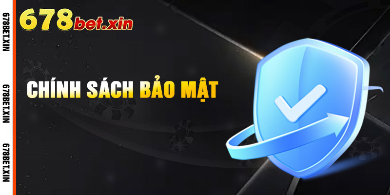 Chính Sách Bảo Mật 67Bet – Bảo Vệ An Toàn Thông Tin Hội Viên